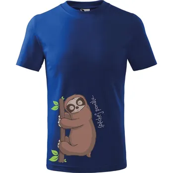 Dětské tričko s potiskem Spěchej pomalu Velikost: 146/10 let, Barva trička: Královsky modrá