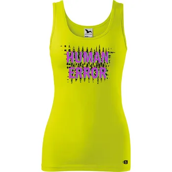 Dámské oblečení Dámské tílko s potiskem - Human error Velikost: XS, Barva: Limetková