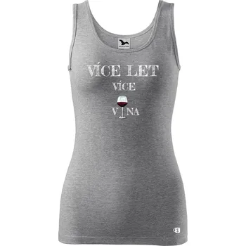 Dámské tričko Dámské narozeninové tílko s potiskem více vína Velikost: M, Barva: Tmavě šedý melír