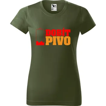 Dámské tričko Dámské tričko s potiskem Dobít pivo Barva trička: Khaki - 09, Velikost: M