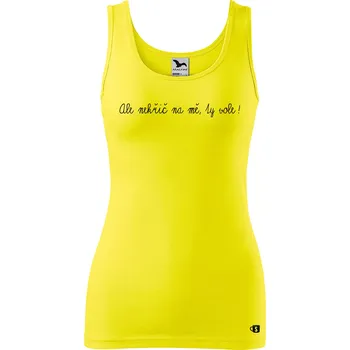 Dámské tričko Dámské tílko s potiskem - Nekřič na mě Velikost: L, Barva: Citrónová
