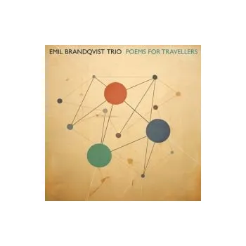 Zahraniční hudba Poems for Travellers - Emil Brandqvist Trio (CD)