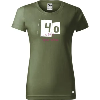 Dámské tričko Dámské narozeninové tričko s potiskem a teď to roztočím Barva trička: Khaki - 09, Velikost: L