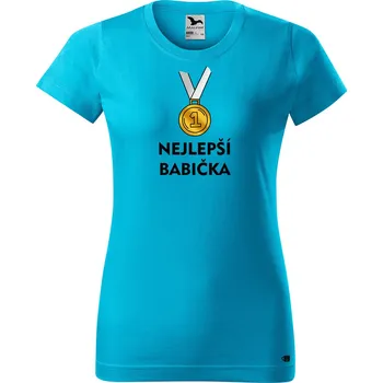 Dámské tričko Dámské tričko s potiskem Nejlepší babička Barva trička: Tyrkysová - 44, Velikost: XS
