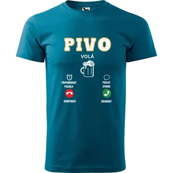 Pánské tričko s potiskem Pivo volá Velikost: S, Barva trička: Petrolejová