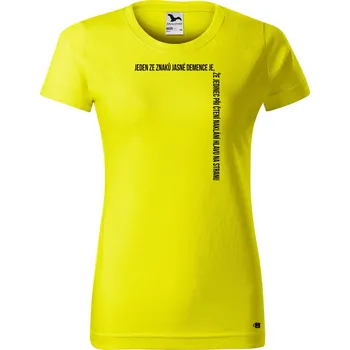 Dámské tričko Dámské tričko s potiskem Demence Barva trička: Citrónová - 96, Velikost: M