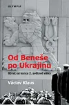 Od Beneše po Ukrajinu: 80 let od konce…