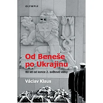 Od Beneše po Ukrajinu: 80 let od konce…
