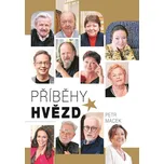 Příběhy hvězd - Petr Macek (2024, pevná)