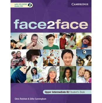 Anglický jazyk face2face Upper-Intermediate: Student´s Book with CD-ROM/Audio CD - Chris Redston, Gillie Cunningham