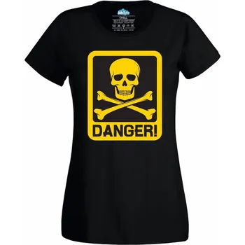Dámské tričko Dámské tričko Lebka nebezpečí Danger Sign Skull (Velikost: XL, Barva: Černá)