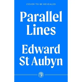 Cizojazyčná kniha Parallel Lines - Edward St Aubyn