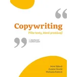 Copywriting - Anna Sálová, Zuzana Veselá, Michaela Raková