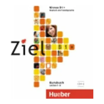 Německý jazyk Ziel B1+: 2 Audio-CDs zum Kursbuch