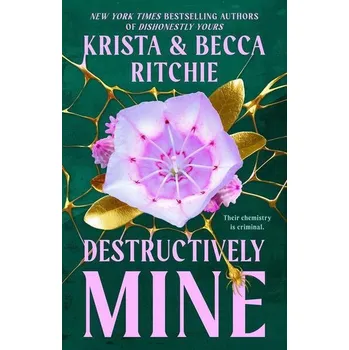 Cizojazyčná kniha Destructively Mine - Krista Ritchie, Becca Ritchie