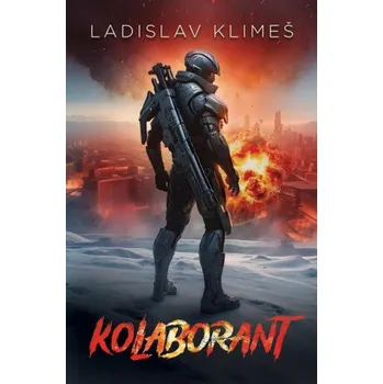 Kolaborant - Ladislav Klimeš