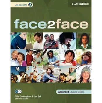 Anglický jazyk face2face Advanced Student´s Book with CD-ROM - Gillie Cunningham