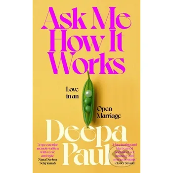 Literární biografie Ask Me How It Works - Deepa Paul Penguin Books