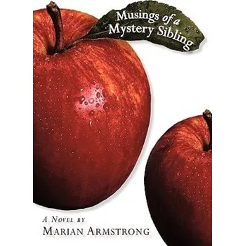Cizojazyčná kniha Musings of a Mystery Sibling - Armstrong, Marian
