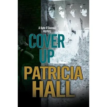 Cizojazyčná kniha Cover Up - Hall, Patricia