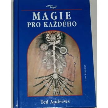 Andrews Ted - Magie pro každého