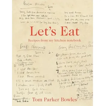 Kniha Let's Eat - Parker Bowles, Tom