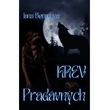 Krev pradávných - Jana Beranová (2025, brožovaná)