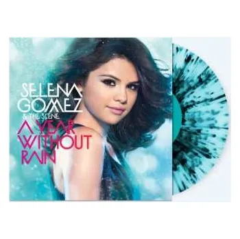 Zahraniční hudba LP Selena Gomez & The Scene: A Year Without Rain CLR | LTD 2021 Coloured Ice Blue Transparent With Black Splatter Vinyl Limited Edition