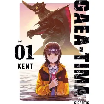 Komiks pro dospělé GAEA-TIMA the Gigantis 1 - Kent Kodansha Comics