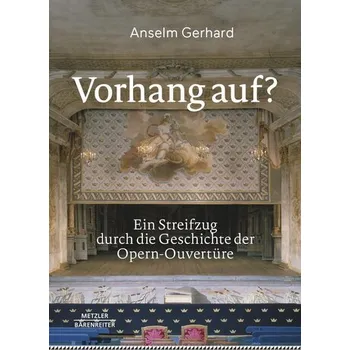 Vorhang auf? - Gerhard, Anselm