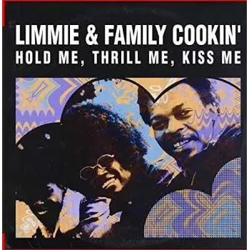 Zahraniční hudba CD Limmie & Family Cookin': Hold Me Thrill Me Kiss Me 2018
