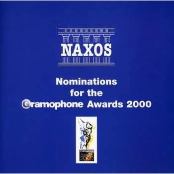 Zahraniční hudba CD Various: Naxos Nominations For The Gramophone Awards 2000 2000