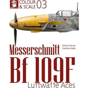 Cizojazyčná kniha Colour & Scale 03. Messerschmit Bf 109 F. Luftwaffe Aces