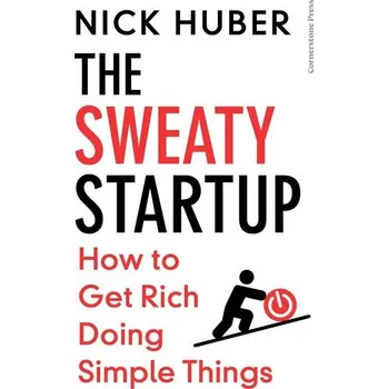 Kniha The Sweaty Startup - Huber, Nick