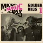 Micro-Magic-Circus - Golden Kids