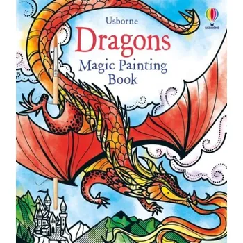První čtění Dragons Magic Painting Book - Watt, Fiona