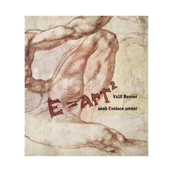 Umění E=ART2 - kolektiv + dárek Zdarma