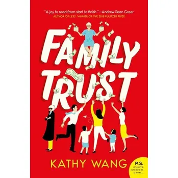 Beletrie pro dospělé Family Trust - Wang, Kathy [EN] (2019, Brožovaná, HarperCollins)