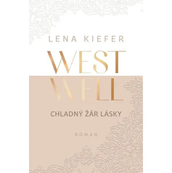 Westwell: Chladný žár lásky - Lena…