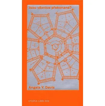 UTOPIA libri Jsou věznice překonané?