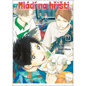 Mládí na hřišti 7 - Kódži Miura