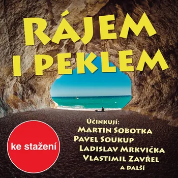 Rájem i peklem - Pavel Soukup - audiokniha