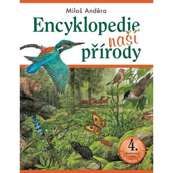 Encyklopedie naší přírody - Miloš…