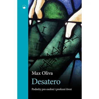 Desatero - Max Oliva