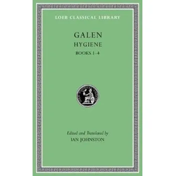 Hygiene, Volume I - Galenos