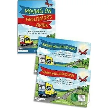 Moving On: Activity Books and Guide to Support Children Relocating to a New Country - Claire Holmes Taylor and Francis