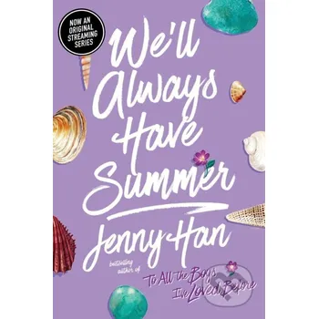 Cizojazyčná kniha We´ll Always Have Summer - Jenny Hanová Simon & Schuster