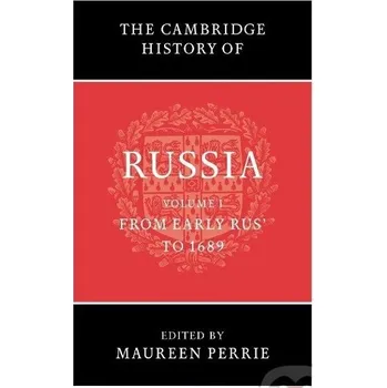 Cizí jazyk The Cambridge History of Russia - Maureen Perrie Cambridge University Press