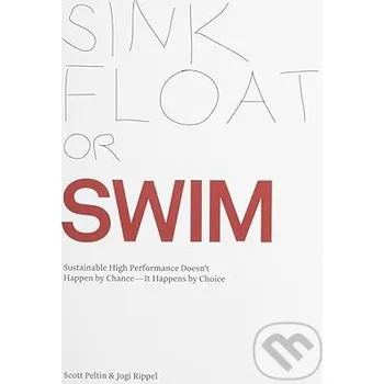 Sink, Float or Swim - Jogi Rippel, Scott Peltin Redline