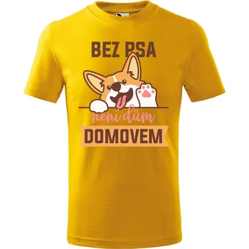 Chlapecké tričko DOBRÝ TRIKO Dětské tričko s potiskem Bez psa Velikost: 122/6 let, Barva: Žlutá